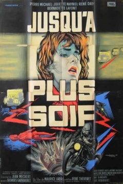 Poster Jusquà Plus Soif