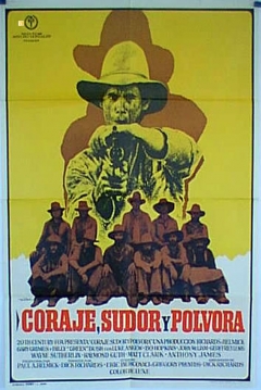 Poster Coraje, Sudor y Pólvora