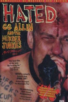 Poster Hated: Gg Allin & The Murder Junkies