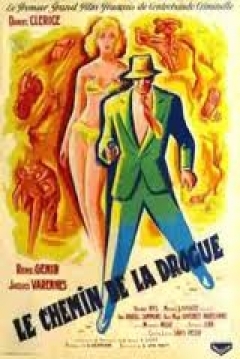 Poster Le Chemin de la Drogue