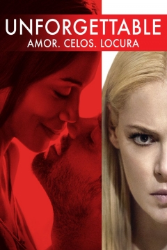 Ficha Unforgettable: Amor, Celos, Locura