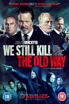 Poster We Still Kill the Old Way
