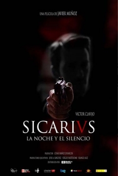 Poster Sicarivs: La Noche y el Silencio
