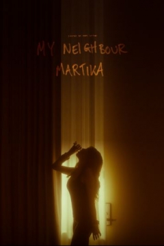 Poster My neighbour Martika