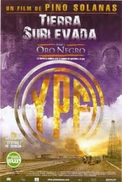 Poster Tierra Sublevada, Parte 2: Oro Negro