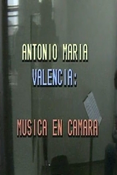 Poster Antonio Maria Valencia: Musica en Camara