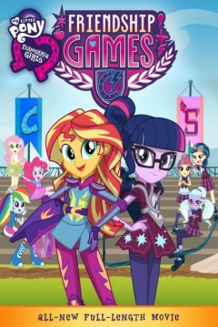 Poster My Little Pony: Equestria Girls - Friendship Games