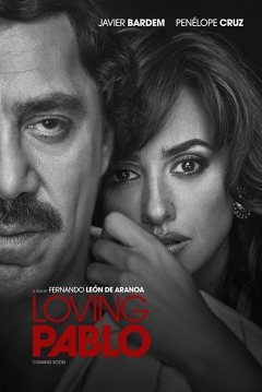 Poster Loving Pablo