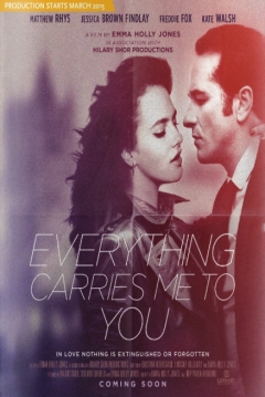 Ficha Everything Carries Me To You