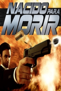 Poster Nacido para Morir