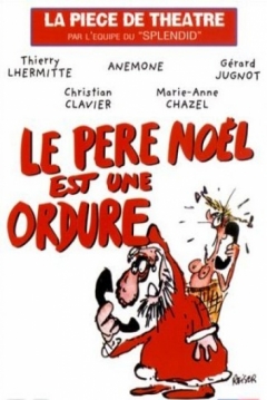 Poster Le Père Noël Est Une Ordure