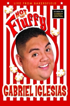 Poster Gabriel Iglesias: Hot and Fluffy