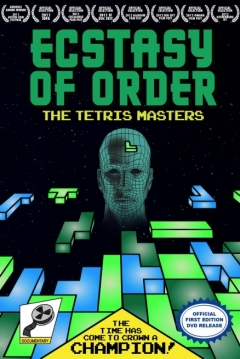 Poster Ecstasy Of Order: The Tetris Masters