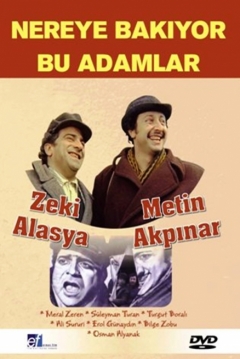 Poster Nereye Bakiyor Bu Adamlar