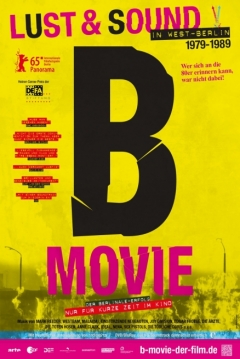 Poster B-movie: Lust & Sound In West-Berlin 1979-1989