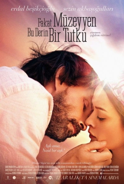 Poster Fakat Müzeyyen Bu Derin Bir Tutku