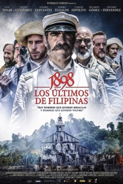 1898. Los últimos de Filipinas — póster
