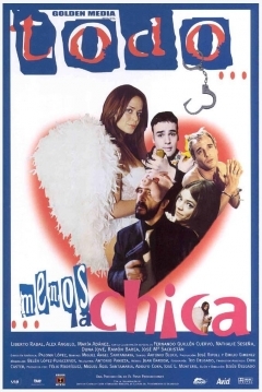 Poster Todo menos la Chica