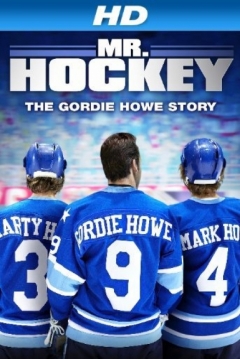 Poster Mr Hockey: The Gordie Howe Story