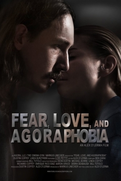 Poster Fear, Love, And Agoraphobia
