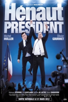 Poster Hénaut Président