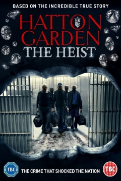 Poster Hatton Garden The Heist