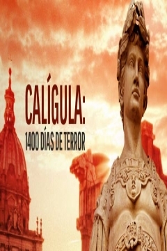 Poster Calígula: 1400 Días de Terror