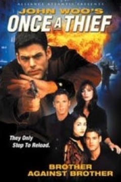 Poster Once a Thief: Brother Against Brother