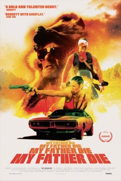 Poster My Father Die