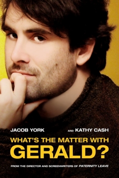 Poster What's The Matter With Gerald?