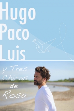 Poster Hugo Paco Luis Y Tres Chicas De Rosa