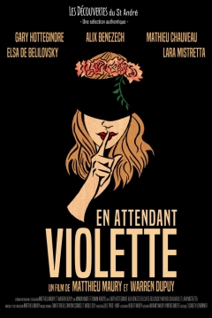 Poster Waiting for Violette