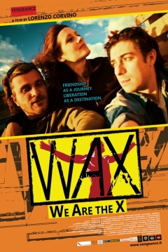 Ficha Wax: We Are The X