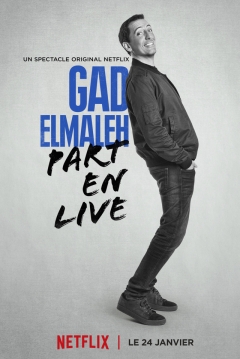 Poster Gad Elmaleh: Part En Live