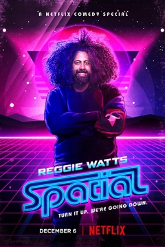 Poster Reggie Watts: Spatial