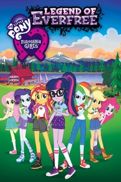 Poster My Little Pony: Equestria Girls - La Leyenda de Everfree