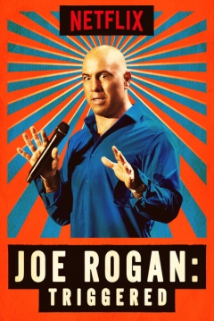 Poster Joe Rogan: Triggered