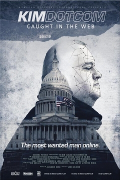 Poster Kim Dotcom: Caught In The Web