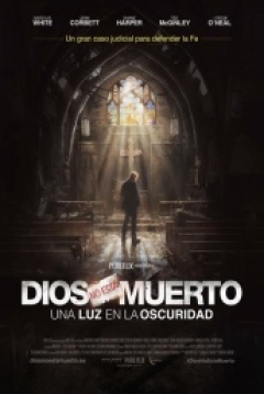 Poster Dios No Está Muerto: Una Luz en la Oscuridad