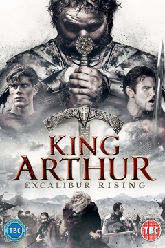 Poster King Arthur: Excalibur Rising