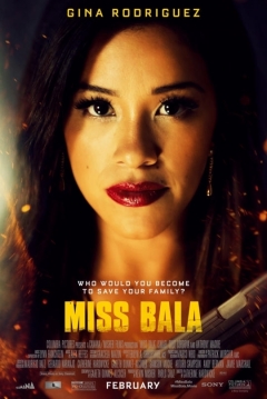 Poster Miss Bala (Remake)