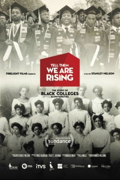 Poster Tell Them We Are Rising: The Story Of Black Colleges And Universities