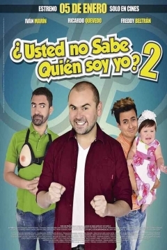 Poster Usted no Sabe quién Soy Yo 2