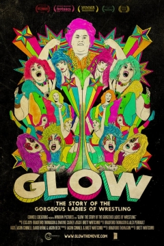 Poster Glow: The Story of the Gorgeous Ladies of Wrestling