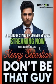 Poster Don't Be That Guy By Kenny Sebastian