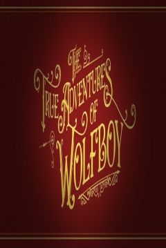 Ficha The True Adventures of Wolfboy