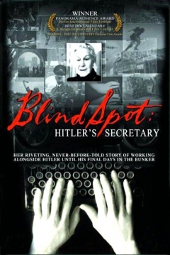 Poster La Secretaria de Hitler: Secretos, Verdades y Mentiras sobre la Vida del Dictador
