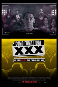 Poster Cómo Filmar una XXX