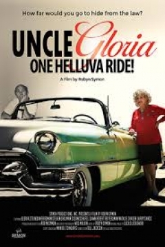 Poster Uncle Gloria: One Helluva Ride!