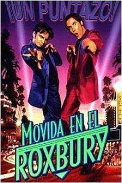 Poster Movida en el Roxbury